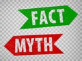 Fact and myth grunge rubber stamp arrrows isolated on transparent background. True or fiction with check mark and cross. Guide