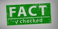 Fact stamp design on transparent background. Grunge rubber stamp with words Fact Checked in in green. Royalty Free Stock Photo