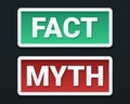 Facts myths button sign. True or false fact badges. Isolated on dark background. Royalty Free Stock Photo