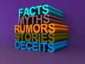 Facts myths rumors stories deceits Royalty Free Stock Photo