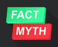 Facts myths sign button. Concept of thorough fact-checking or easy compare evidence. Isolated on dark background. Royalty Free Stock Photo
