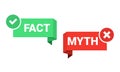 Facts myths sign. True or false facts bubble.