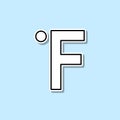 Fahrenheit sign sticker icon. Simple thin line, outline vector of web icons for ui and ux, website or mobile application Royalty Free Stock Photo