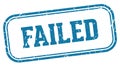 failed stamp. failed rectangular stamp on white background Royalty Free Stock Photo