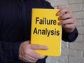 Failure analysis is shown on the conceptual business photo