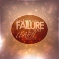 Failure is not failure