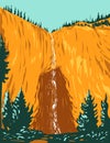 Fairy Falls One of Yellowstone`s Tallest Waterfalls Within Yellowstone National Park Teton County Wyoming USA WPA Poster Art