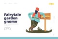 Fairytale garden gnome concept of landing page with funny friendly dwarf stand at welcome road sign