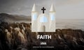 Faith Church Believe God Hope Loyalty Religion Concept Royalty Free Stock Photo