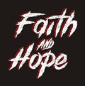 Faith and hope best typography for print t shirt