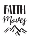 Faith Moves Mountains Royalty Free Stock Photo