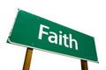 Faith road sign isolated on white. Royalty Free Stock Photo