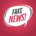 Fake news cartoon speech bubble