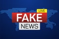 Fake news live banner on worldmap