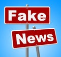 Fake News Signs Shows Alternative Facts 3d Illustration