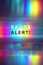 False alert text on digital glitch distortion background Royalty Free Stock Photo