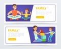 Family banners set, happy parents playing and reading books with their children flat vector element for website or