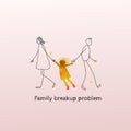 Family breakup problem concept. Divorce, parents and child separation