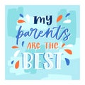 Family Day lettring vector lovely calligraphy lovable sign to mom dad i love you on Valentines Mothers or Fathers day