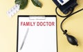 FAMILY DOCTOR on the Document with yellow