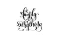 Family is everything hand written lettering positive quote