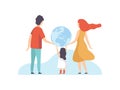 Family Holding Big Earth Globe, Mother, Father and Their Little Daughter with Terrestrial Globe, Back View Vector Royalty Free Stock Photo