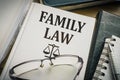 Family law book. Legislation and justice concept