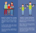 Family Loves Sports and to Learn Two Color Banners