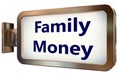 Family Money on billboard background