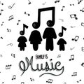 Family is music cartoon concept of musical note