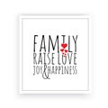 Family raise love, joy and happiness, vector. Wording design, lettering. Scandinavian minimalist poster design Royalty Free Stock Photo