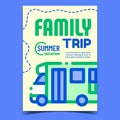 Family Trip Creative Advertising Poster Vector