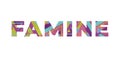 Famine Concept Retro Colorful Word Art Illustration