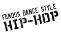 Famous dance style, Hip-Hop stamp