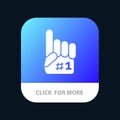 Fanatic, Finger, Foam, Sport Mobile App Button. Android and IOS Glyph Version