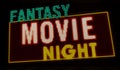 Fantasy Movie Night intro