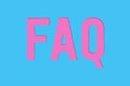 FAQ Frequently Asked Questions abbreviation word text in light pink color below pastel blue cut out isolated background