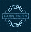 Farm fresh.