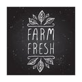 Farm fresh - product label on chalkboard Royalty Free Stock Photo