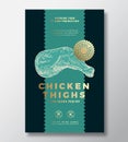 Farm Grown Chicken Thighs Abstract Vector Packaging Label Design Template. Modern Typography Banner, Hand Drawn Poultry