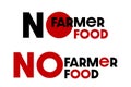 Farmers protest concept: Vector illustration of No farmers, No food