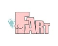 Fart lettering sign. Farting symbol vector illustration