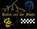 Rules are for fools