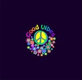 Fashion print for shirt, hippie party poster with hippy peace sign, good vibes slogan and colorful flower-power