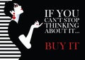 Fashion quote with woman in style pop art