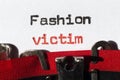 Fashion victim concept, vintage style