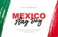 Fashionable inscription is Mexican Flag Day, February 24th. Elements for the design of a festive poster for Mexico Day