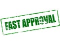 Fast approval