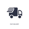 fast delivery icon on white background. Simple element illustration from packing and delivery concept