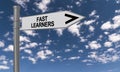 Fast learners traffic sign